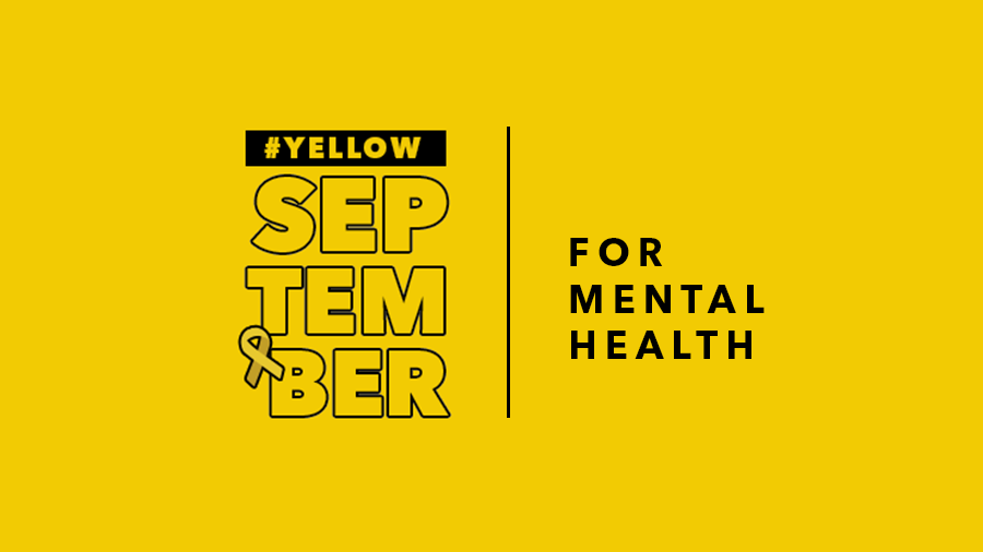 Mental Health | Yellow September | Blog | Luxe Talent